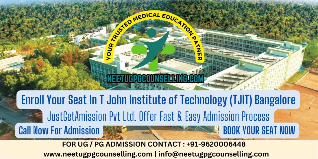 Direct Admission In T John Institute of Technology (TJIT) Bangalore